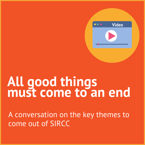 The key themes of SIRCC