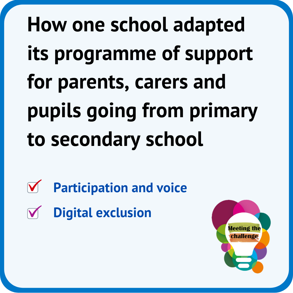 Meeting the challenge - Supporting children, families and carers going from primary to secondary school