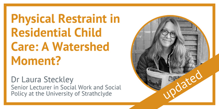 Graphic text - Physical restraint in residential child care: A watershed moment?