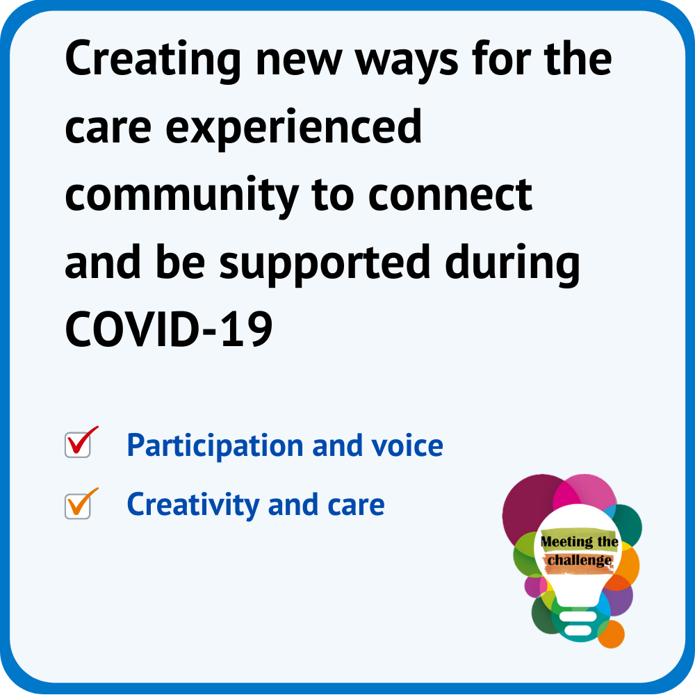 Meeting the challenge - Creating new ways to support the care experienced community