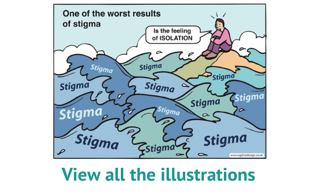 A cartoon with someone sitting on a rock in the middle of the sea, entitled: One of the worst results of stigma is the feeling of isolation