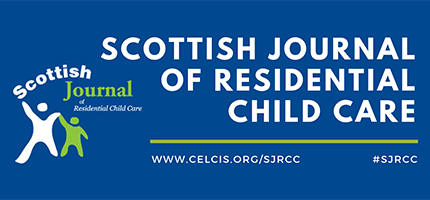 The Scottish Journal of Residential Child Care